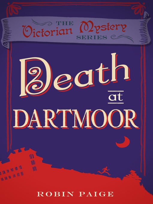 Title details for Death at Dartmoor by Robin Paige - Available
